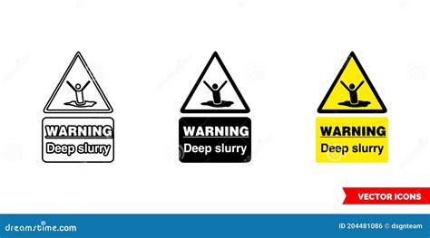 Warning Deep Slurry Hazard Sign Icon Of 3 Types Color Black And White