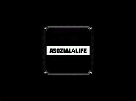 Asozial Life Instrumental Youtube