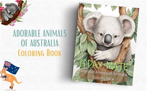 Gday Mate Coloring Book Adorable Animals Of Australia Coloring Pages