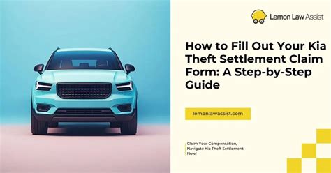 Kia Settlement Claim Form Theft Maria Scott