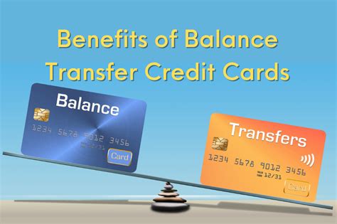 The Multiple Benefits Of Balance Transfer Credit Cards