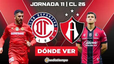 Estatísticas De Atlas Fc X Toluca - Toluca vs. Atlas EN VIVO. Jornada 11 Liga MX Clausura 2026