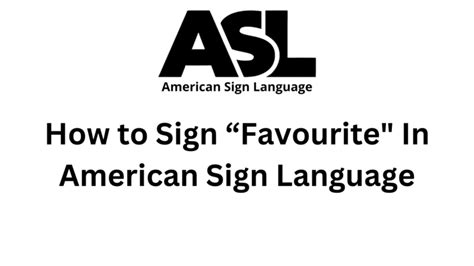 How to Sign "Favorite" in ASL (American Sign Language)