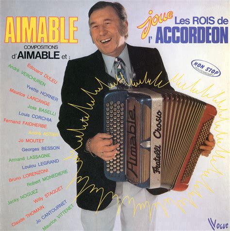 Aimable Joue Les Rois De L Accordeon By Aimable Album Musette