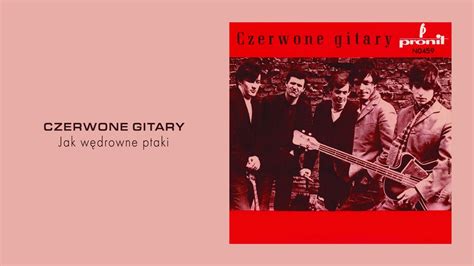 Czerwone Gitary Jak W Drowne Ptaki Official Audio Youtube