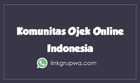 Komunitas Ojek Online Indonesia LinkGrupWA