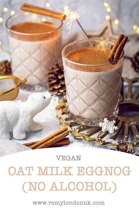 Oat Milk Eggnog Vegan And Non Alcoholic Romy London Recipe