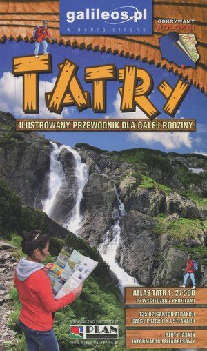 Tatry Ilustrowany Przewodnik Dla Ca Ej Rodziny