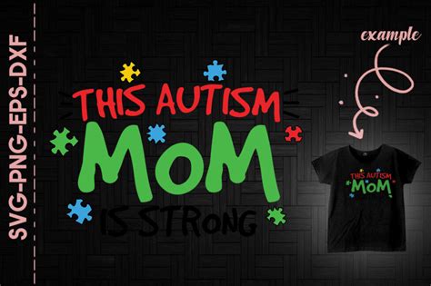 This Autism Mom Is Strong By Utenbaw Thehungryjpeg