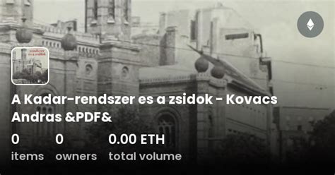 A Kadar Rendszer Es A Zsidok Kovacs Andras Pdf Collection Opensea