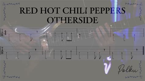 初心者オススメRed Hot Chili Peppers Othersideのクールなギターリフを弾いてみよう TAB譜動画あり 八王子ギター教室本格録音スタジオで学ぶ