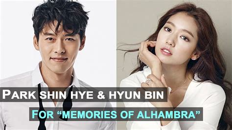 Park Shin Hye And Hyun Bin For Memories Of Alhambra Youtube