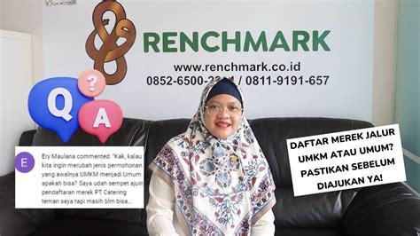 Qna Renchmark Ingin Merubah Jalur Permohonan Daftar Merek Memangnya