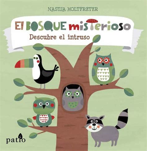 El Bosque Misterioso De Nastja Holtfreter Rese A En Pekeleke