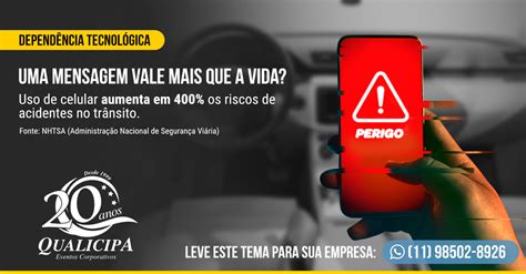 Uso de Celular ao Volante Conheça os Riscos Qualicipa Eventos