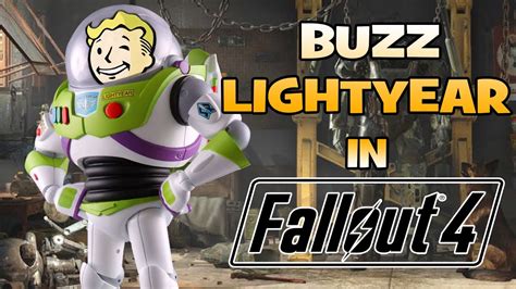 Buzz Lightyear In Fallout 4 Mod PC YouTube