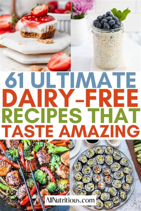 61 Best Dairy Free Recipes - All Nutritious
