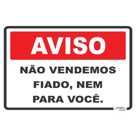 Placa N O Vendemos Fiado Nem Para Voc X Shopee Brasil