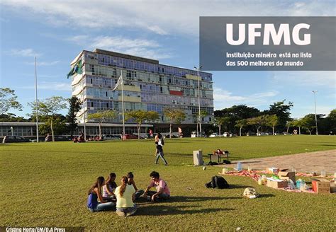 Ufmg E Mais Cinco Integram Ranking Das 500 Melhores Universidades Do Mundo Crb 6