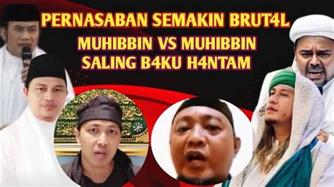 B Ku H Nt M Muhibbin Vs Muhibbin Habib Rizieq Habib Bahar