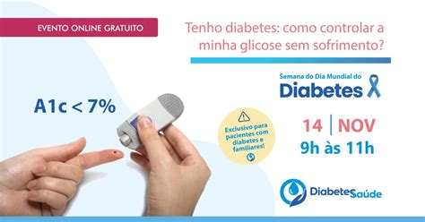 Tenho Diabetes Como Controlar A Minha Glicose Sem Sofrimento Sympla