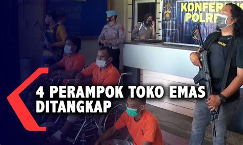 4 Perampok Toko Emas Ditangkap