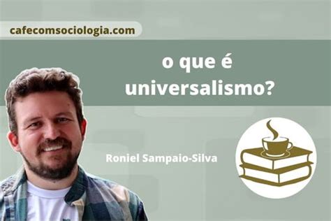 O Que É Universalismo - O que é universalismo?