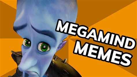 Meme History Megamind Memes