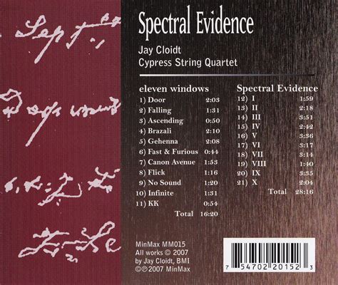 Spectral Evidence Cypress String Quartet Jay Cloidt Paul Dresher