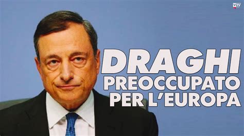 Draghi Preoccupato Per L Europa Notizie Dalla Russia YouTube