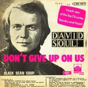 David Soul Don T Give Up On Us