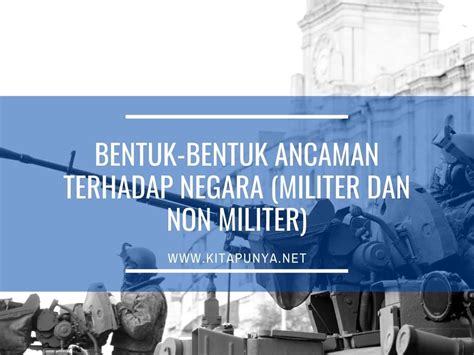 Contoh Contoh Ancaman Militer 55 Koleksi Gambar