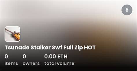 Tsunade Stalker Swf Full Zip HOT Collection OpenSea