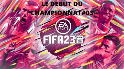 Fifa Carriere Manager Le Debut Du Championnat Youtube