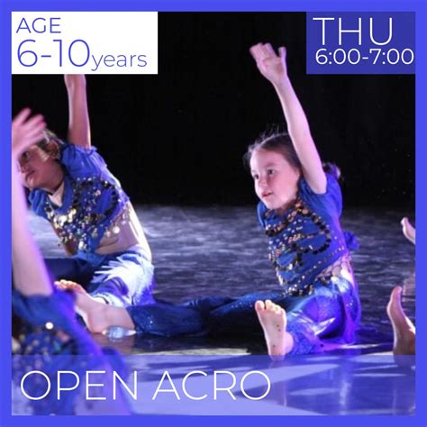 Open Acro 6 10 Yrs Thursday TFX Performing Arts Academy