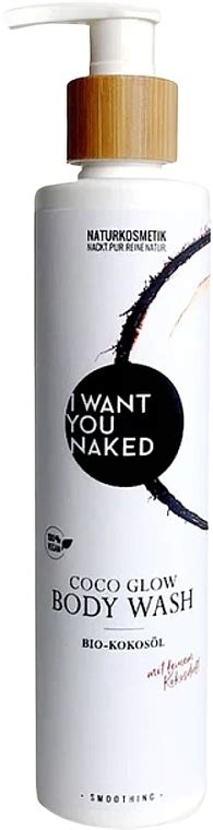 I Want You Naked Coco Glow Body Wash Питательный гель для душа с