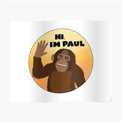 "Hi I’m Paul" Poster for Sale by ekagj98 | Redbubble