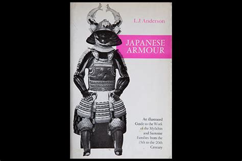 Japanese Armour An Illustrated Guide To The Work Of Myōchin And