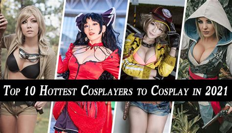 Top 10 Hottest Cosplayers To Cosplay In 2021 U Jackets