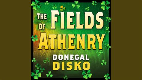 The Fields Of Athenry Youtube