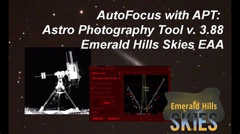 Autofocus With Apt Astro Photography Tool V388 New Version With