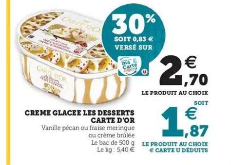 Offre Cr Me Glac E Les Desserts Carte D Or Chez Hyper U