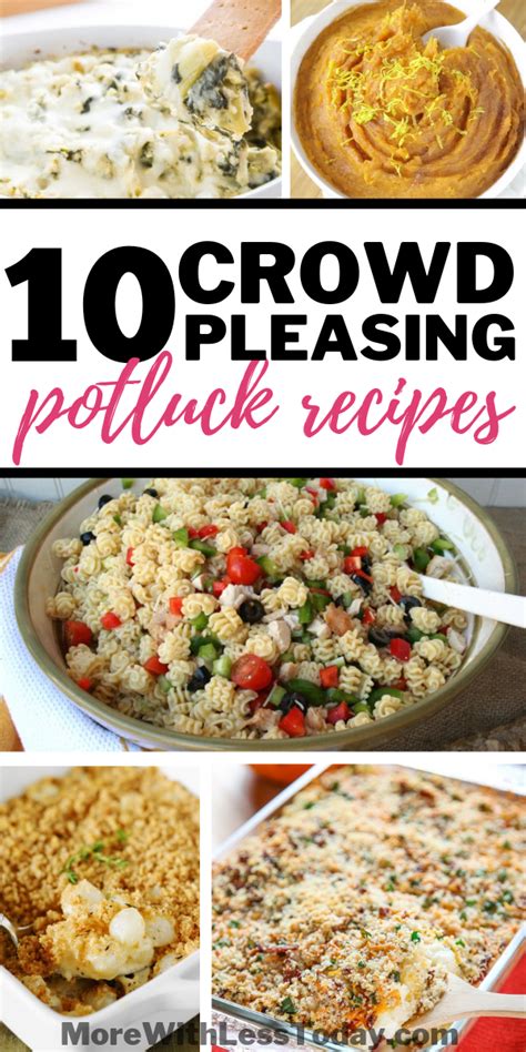 10 Crowd Pleasing Potluck Dishes Easy Recipes To Feed A Crowd