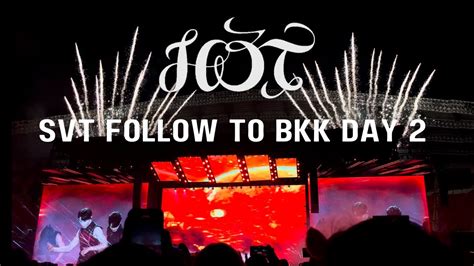 231224 SEVENTEEN 세븐틴 HOT LIVE PERFORMANCE FOLLOW TO BKK TOUR DAY 2 YouTube