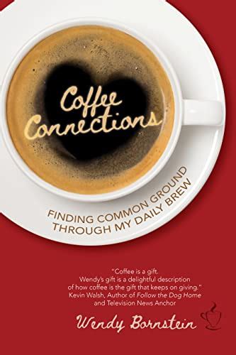 ‘coffee Connections By Wendy Bornstein Book Review She Reads