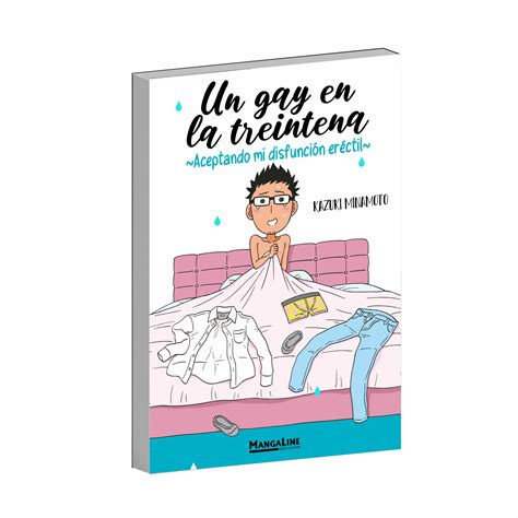 Un Gay En La Treintena Aceptando Mi Disfunci N Er Ctil Mangaline