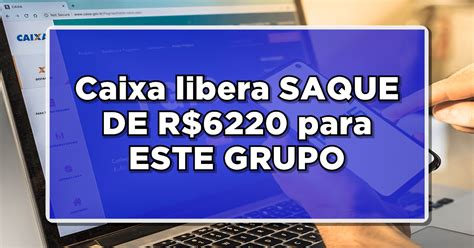 Caixa Libera Fgts Por Calamidade De R6220 Para Este Grupo