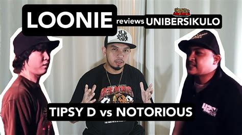 LOONIE BREAK IT DOWN Rap Battle Review E194 UNIBERSIKULO TIPSY D