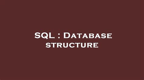 Sql Database Structure Youtube