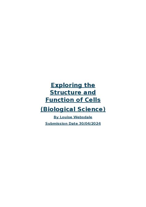 Illustrated Report Exploring The Structure And Function Of Cells